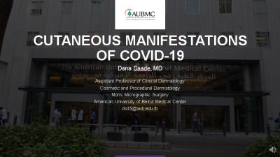Cutaneous Manifestations of COVID-19